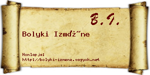 Bolyki Izméne névjegykártya